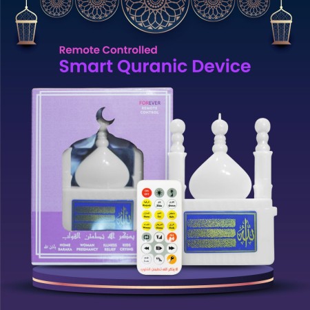 FOREVER Remote Controlled Smart Quranic Device
